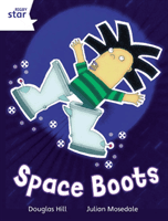 Rigby Star Independent White Reader 4: Space Boots (Hill Douglas)(Paperback / softback)