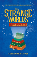 The Strangeworlds Travel Agency (Lapinski L.D.)(Paperback / softback)