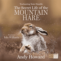 Secret Life of the Mountain Hare (Howard Andy)(Paperback / softback)
