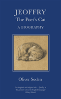 Jeoffry - The Poet's Cat (Soden Oliver)(Pevná vazba)