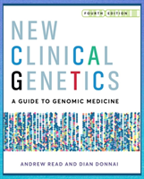 New Clinical Genetics, fourth edition (Read Andrew (University of Manchester St Mary's Hospital Manchester UK))(Paperback / softback)