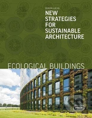 Ecological Buildings - Dorian Lucas