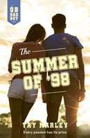 Summer of '98 (Marley Tay)(Paperback / softback)