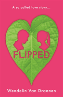 Flipped (Wendelin Van Draanen)(Paperback / softback)