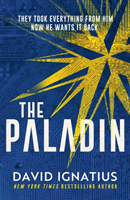 Paladin - An utterly unputdownable thriller (Ignatius David)(Paperback / softback)