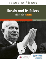 Access to History: Russia and its Rulers 1855-1964 for OCR, Third Edition (Holland Andrew)(Paperback / softback)