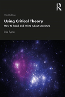 Using Critical Theory - How to Read and Write About Literature (Tyson Lois (Grand Valley State University USA))(Paperback / softback)