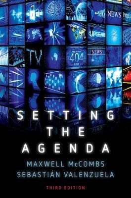 Setting the Agenda - Mass Media and Public Opinion (McCombs Maxwell)(Paperback / softback)