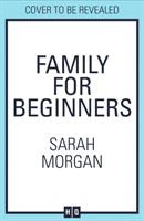 Family For Beginners (Morgan Sarah)(Paperback / softback)