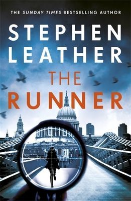 Runner - The next heart-stopping thriller from bestselling author of the Dan 'Spider' Shepherd series (Leather Stephen)(Paperback / softback)