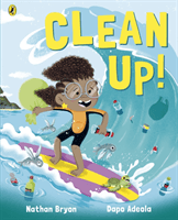 Clean Up! (Bryon Nathan)(Paperback / softback)