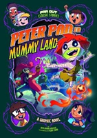Peter Pan in Mummy Land - A Graphic Novel (Harper Benjamin)(Paperback / softback)