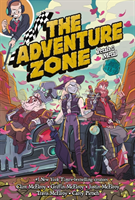 Adventure Zone - Petals to the Metal (McElroy Clint)(Paperback / softback)