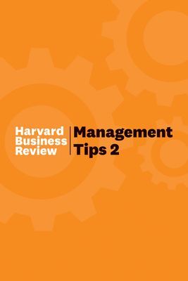 Management Tips 2 - From Harvard Business Review (Review Harvard Business)(Pevná vazba)