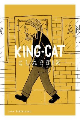 King-cat Classix (Porcellino John)(Paperback / softback)