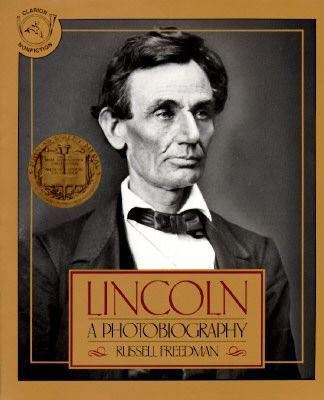 Lincoln: A Photobiography (Freedman Russell)(Paperback)