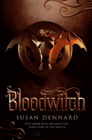 Bloodwitch (Dennard Susan)(Paperback / softback)