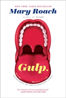 Gulp: Adventures on the Alimentary Canal (Roach Mary)(Paperback)