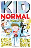 Kid Normal and the Final Five (James Greg)(Paperback / softback)