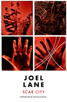 Scar City (Lane Joel)(Paperback / softback)