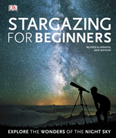 Stargazing for Beginners - Explore the Wonders of the Night Sky (Gater Will)(Pevná vazba)