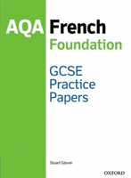 AQA GCSE FRENCH FOUNDATION PRACTICE PAPE (JEAN-CLAUDE GILLES)