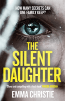 Silent Daughter (Christie Emma)(Paperback / softback)