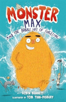 Monster Max and the Bobble Hat of Forgetting (Bennett Robin)(Paperback / softback)