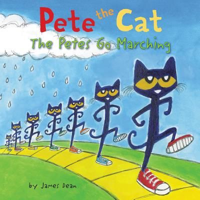 Pete the Cat: The Petes Go Marching (Dean James)(Pevná vazba)