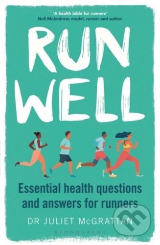 Run Well - Dr Juliet McGrattan