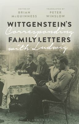 Wittgenstein's Family Letters - Corresponding with Ludwig(Paperback / softback)