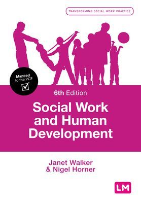 Social Work and Human Development (Walker Janet)(Paperback / softback)