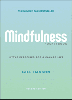 Mindfulness Pocketbook - Little Exercises for a Calmer Life (Hasson Gill)(Paperback / softback)