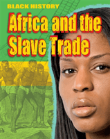 Black History: Africa and the Slave Trade (Lyndon Dan)(Paperback / softback)