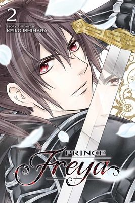 Prince Freya, Vol. 2 (Ishihara Keiko)(Paperback / softback)