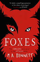 STAGS 3: FOXES (Bennett M A)(Paperback / softback)