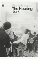 Housing Lark (Selvon Sam)(Paperback / softback)