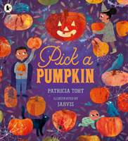 Pick a Pumpkin (Toht Patricia)(Paperback / softback)