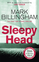 Sleepyhead - The 20th anniversary edition of the gripping novel that changed crime fiction for ever (Billingham Mark)(Paperback / softback)