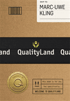 Qualityland - Visit Tomorrow, Today! (Kling Marc-Uwe)(Paperback / softback)