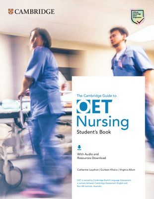 Cambridge Guide to OET Nursing Student's Book with Audio and Resources Download (Leyshon Catherine)(Mixed media product)