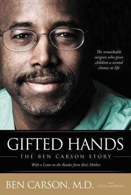 Gifted Hands: The Ben Carson Story (Carson Ben)(Paperback)
