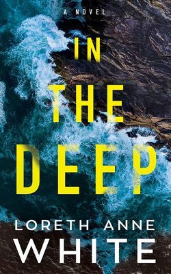 In the Deep (White Loreth Anne)(Paperback / softback)