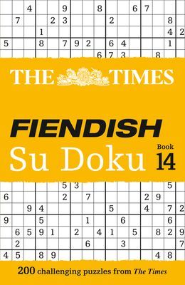 Times Fiendish Su Doku Book 14 - 200 Challenging Su Doku Puzzles (The Times Mind Games)(Paperback / softback)