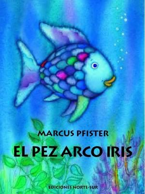 El Pez Arco Iris (Pfister Marcus)(Paperback)