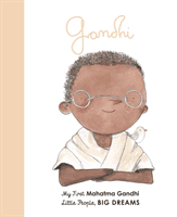 Mahatma Gandhi - My First Mahatma Gandhi (Sanchez Vegara Maria Isabel)(Board book)