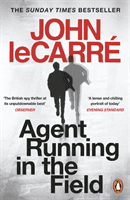Agent Running in the Field (Carre John le)(Paperback / softback)