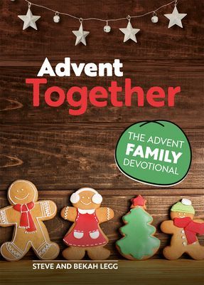 Advent Together - The Advent Family Devotional (Legg Steve)(Paperback / softback)