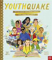 YouthQuake: 50 Children and Young People Who Shook the World (Adams Tom)(Pevná vazba)