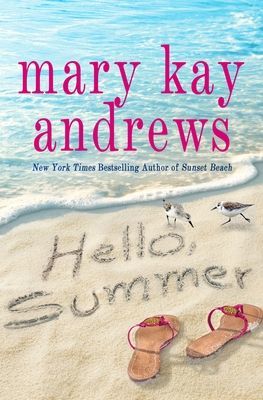 Hello, Summer (Andrews Mary Kay)(Paperback / softback)
